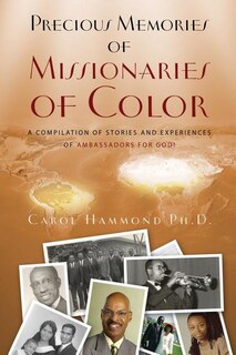 Front cover_Precious Memories of Missionaries of Color (Vol 1)