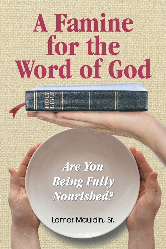 Front cover_A Famine for the Word of God