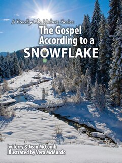 Front cover_The Gospel According to a Snowflake