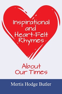 Couverture_Inspirational and Heart-Felt Rhymes About Our Times