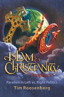 Front cover_Islam and Christianity in Prophecy