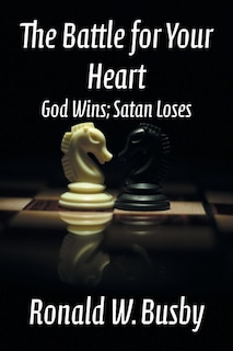 Front cover_The Battle for Your Heart
