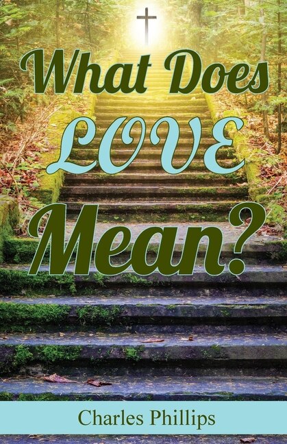 Front cover_What Does Love Mean?