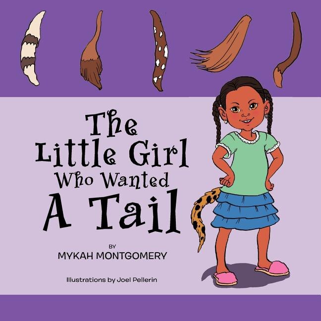 Front cover_The Little Girl Who Wanted A Tail