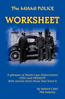Couverture_The Miami Police Worksheet