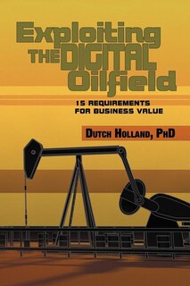 Couverture_Exploiting The Digital Oilfield