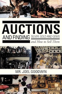Couverture_Auctions, and Finding Silver, Gold and Gems and How to Sell Them
