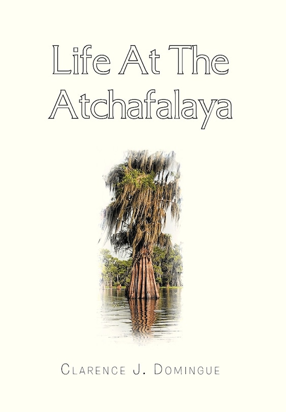 Front cover_Life at the Atchafalaya
