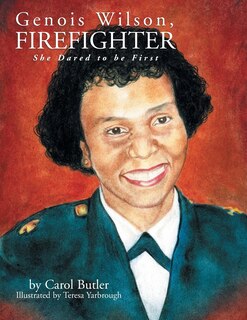 Front cover_Genois Wilson, Firefighter