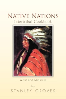 Front cover_Native Nations Intertribal Cookbook