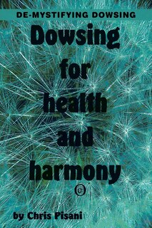 Couverture_Dowsing for Health & Harmony