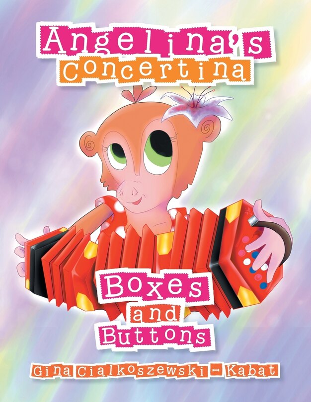 Angelina's Concertina: Boxes and Buttons