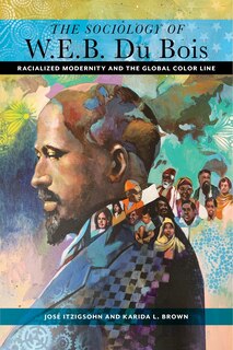 Front cover_The Sociology of W. E. B. Du Bois