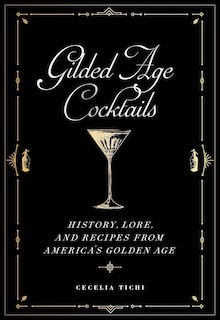 Front cover_Gilded Age Cocktails