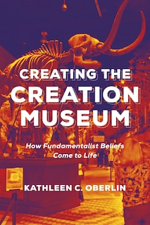Couverture_Creating the Creation Museum