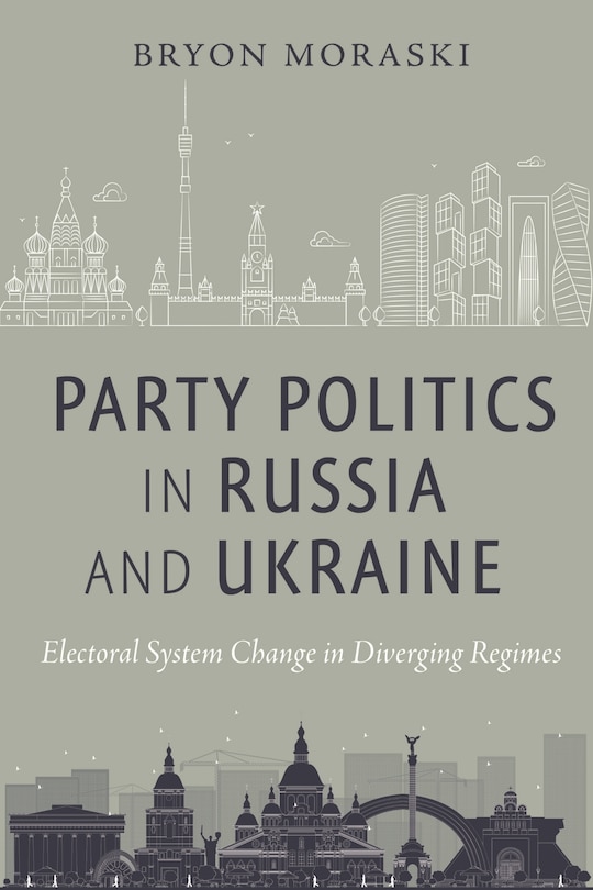 Front cover_Party Politics in Russia and Ukraine