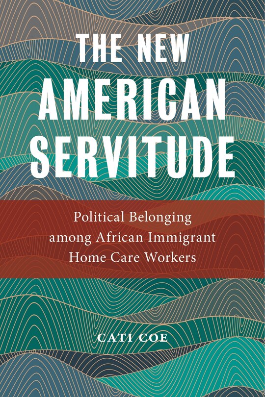 Front cover_The New American Servitude