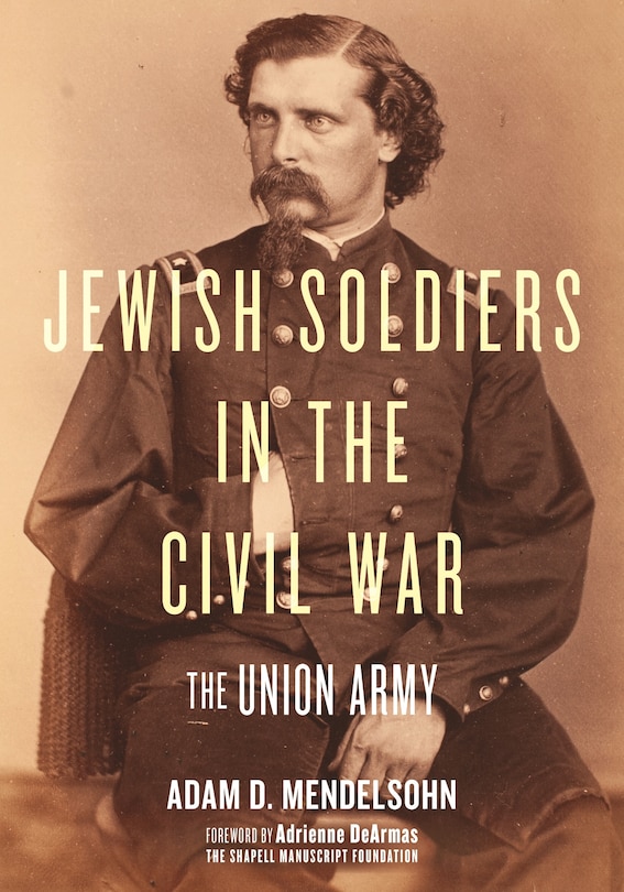 Front cover_Jewish Soldiers in the Civil War