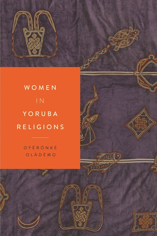 Front cover_Women in Yoruba Religions