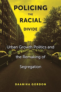 Front cover_Policing the Racial Divide