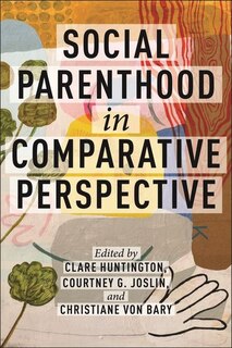 Front cover_Social Parenthood in Comparative Perspective