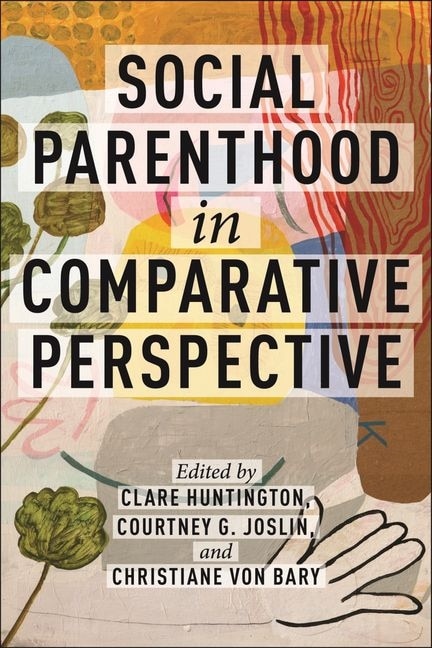 Front cover_Social Parenthood in Comparative Perspective