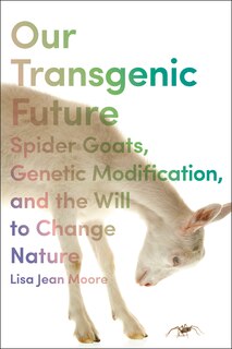 Front cover_Our Transgenic Future