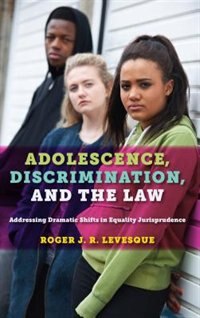 Front cover_Adolescence, Discrimination, And The Law