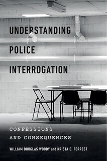 Front cover_Understanding Police Interrogation