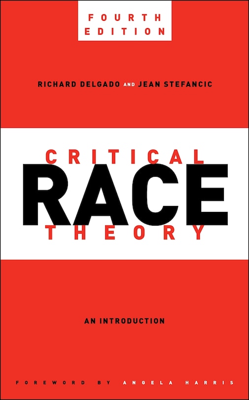 Couverture_Critical Race Theory, Fourth Edition
