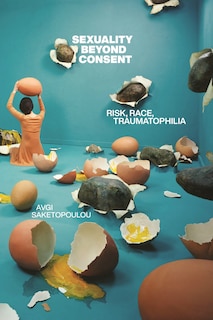 Front cover_Sexuality Beyond Consent