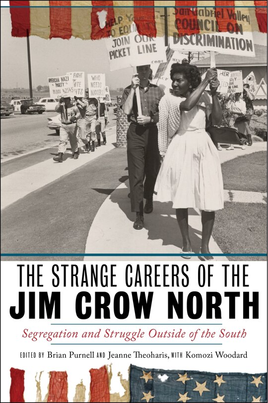 Couverture_The Strange Careers of the Jim Crow North