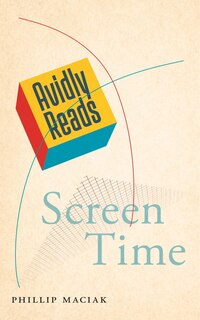 Front cover_Avidly Reads Screen Time