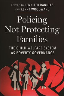 Couverture_Policing Not Protecting Families