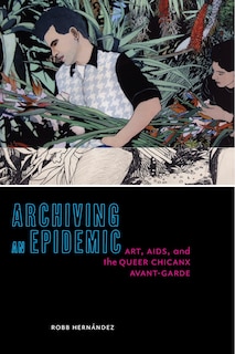 Front cover_Archiving an Epidemic