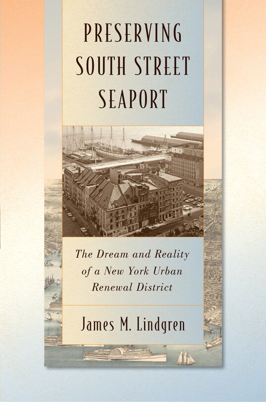 Front cover_Preserving South Street Seaport