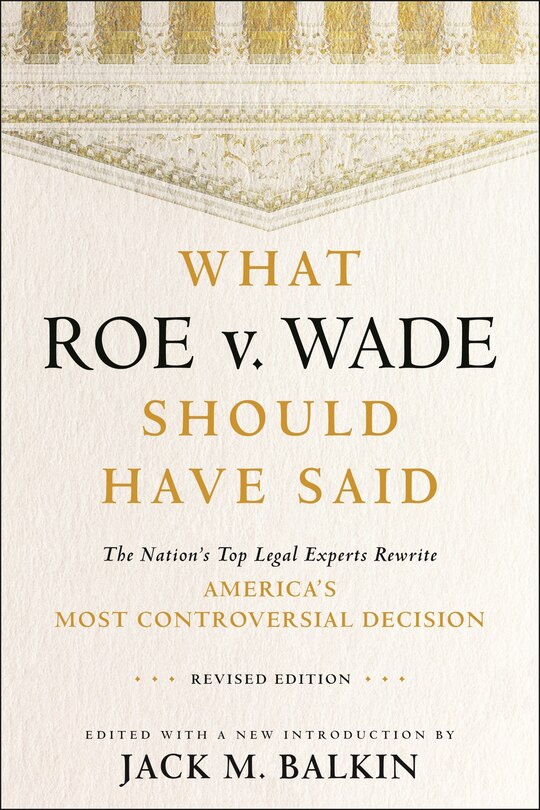 Front cover_What Roe v. Wade Should Have Said