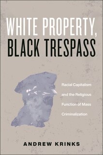Front cover_White Property, Black Trespass
