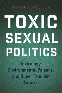 Front cover_Toxic Sexual Politics