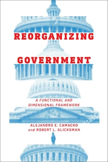 Couverture_Reorganizing Government
