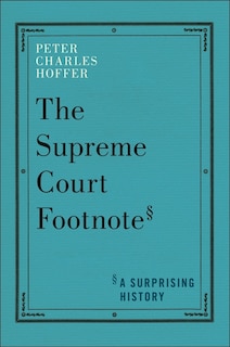 Front cover_The Supreme Court Footnote