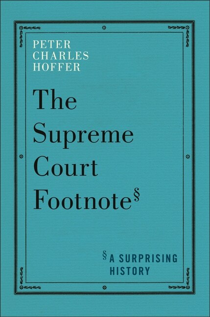 Front cover_The Supreme Court Footnote