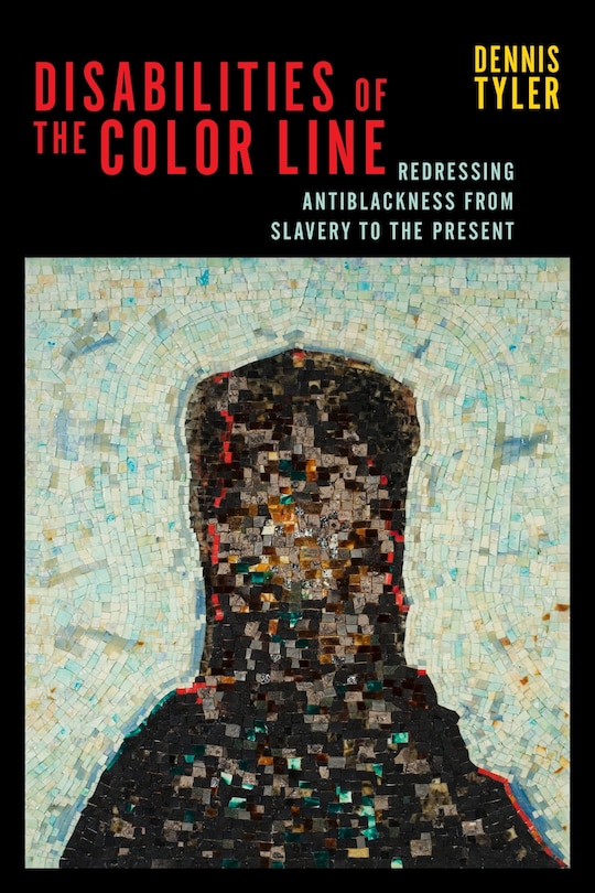 Couverture_Disabilities Of The Color Line