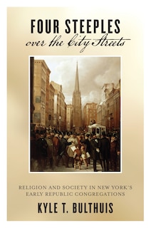 Front cover_Four Steeples over the City Streets