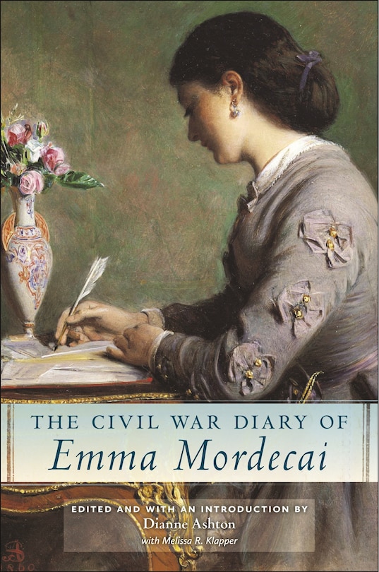 Front cover_The Civil War Diary of Emma Mordecai
