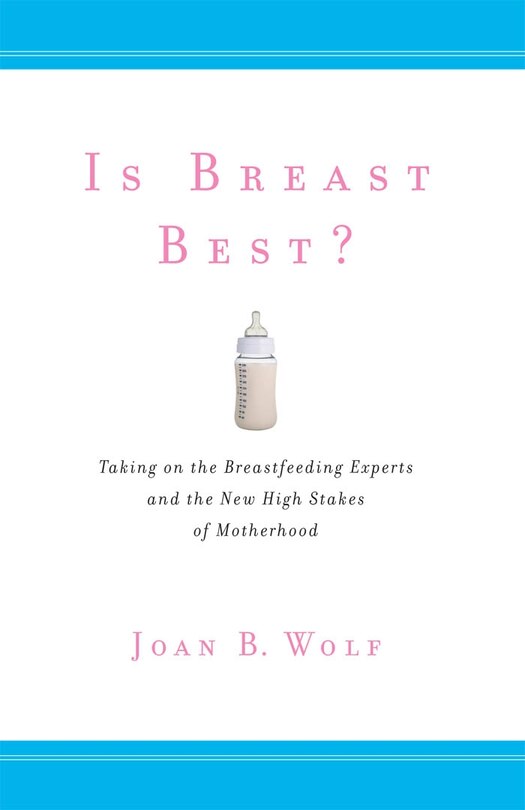 Couverture_Is Breast Best?