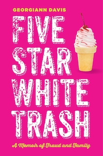 Front cover_Five Star White Trash