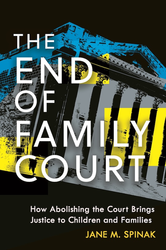 Front cover_The End of Family Court