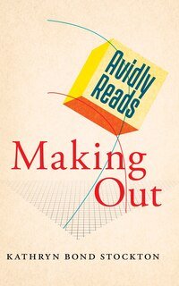 Front cover_Avidly Reads Making Out