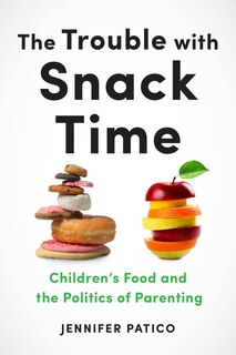 Couverture_The Trouble with Snack Time